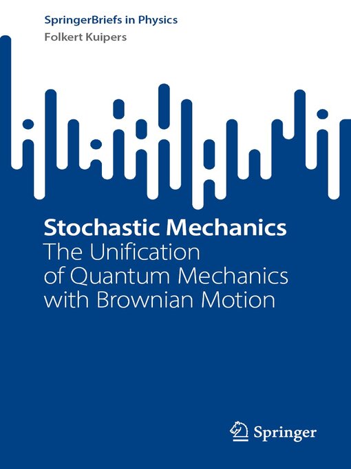 Title details for Stochastic Mechanics by Folkert Kuipers - Available